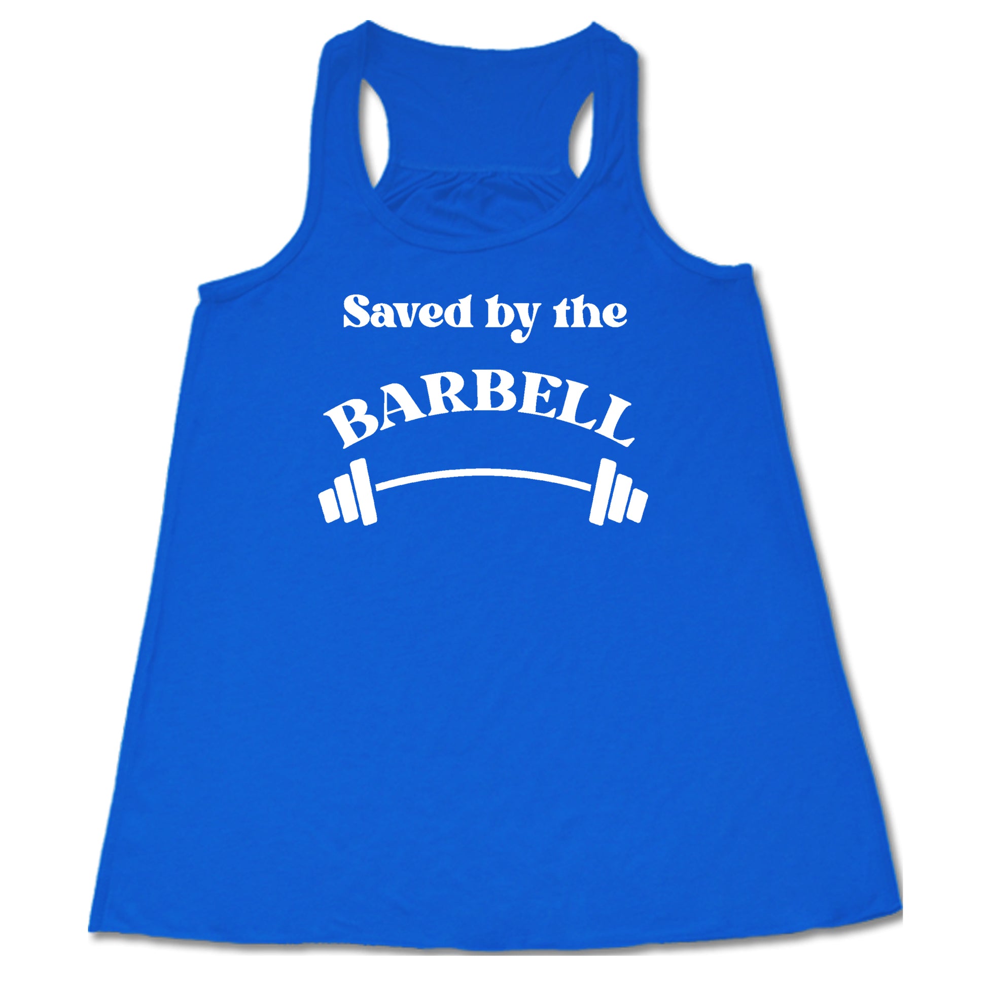 blue saved by the barbell shirt