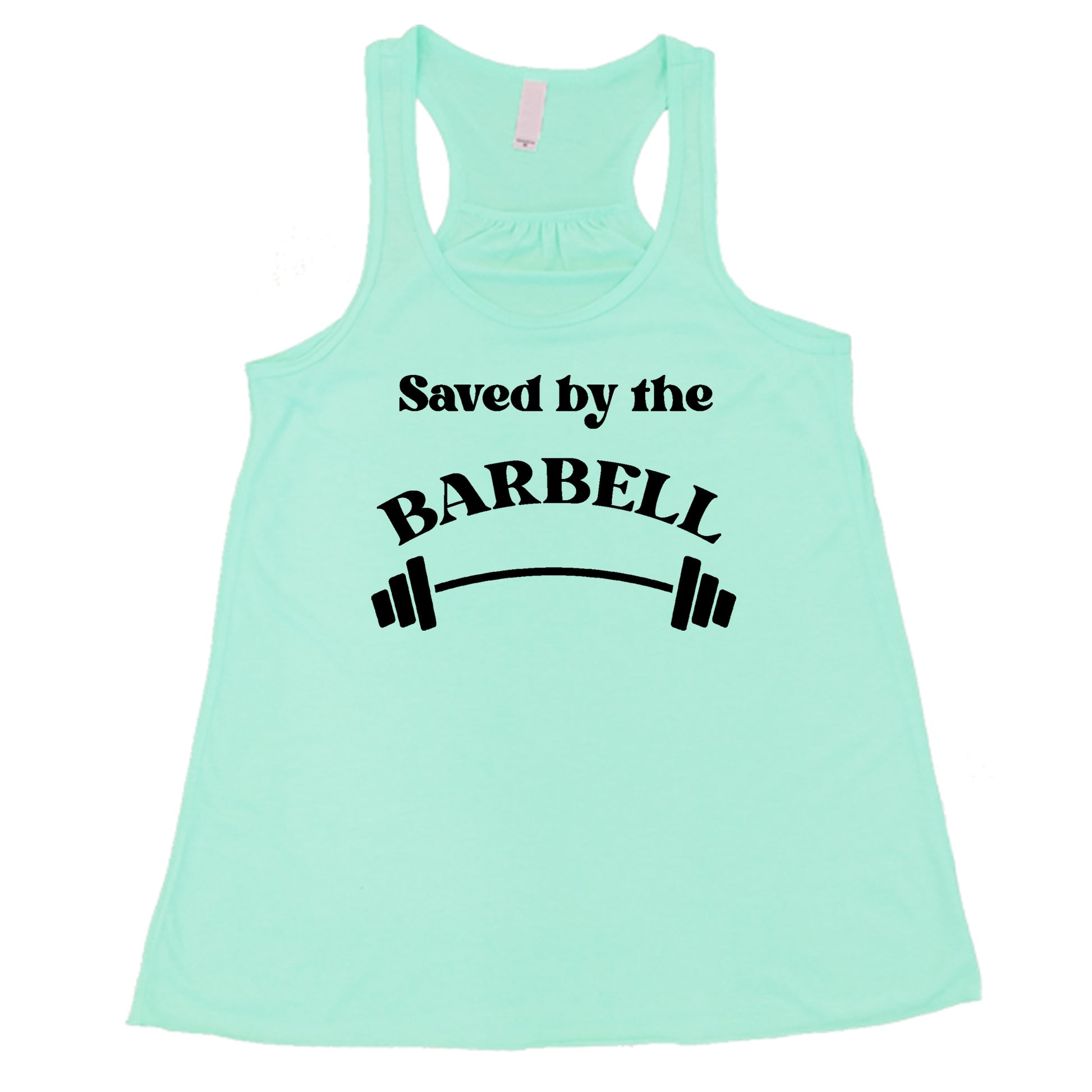 mint saved by the barbell shirt