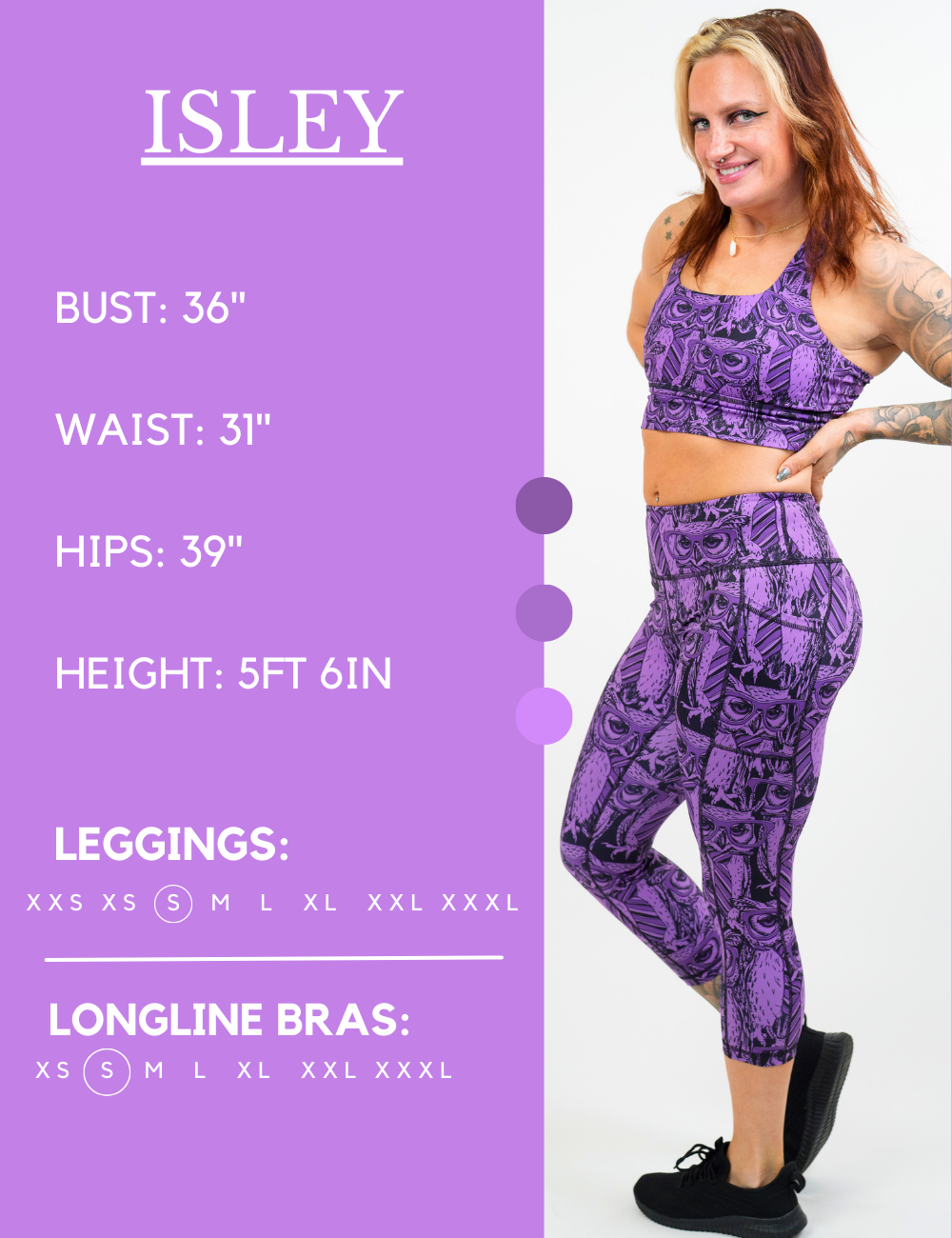 Model’s measurements of 36” bust, 31” waist, 39” hips and height of 5 ft 6 inches. She is wearing a size small in our leggings