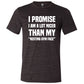 I Promise I Am A Lot Nicer Than My Resting Gym Face Shirt Unisex