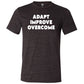 Adapt Improve Overcome Shirt Unisex