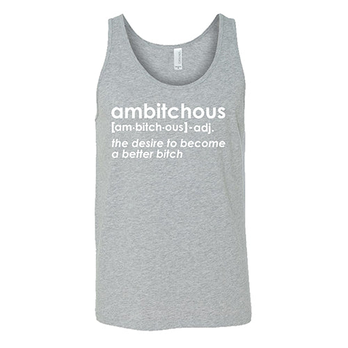 Ambitchous Shirt Unisex
