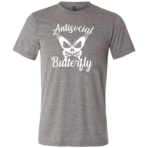 Antisocial Butterfly Shirt Unisex