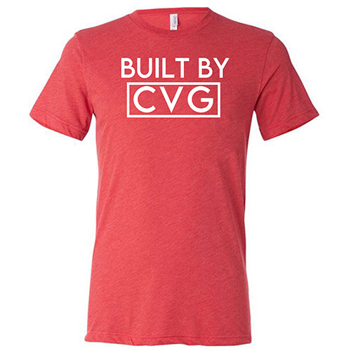 Built By CVG Shirt Unisex