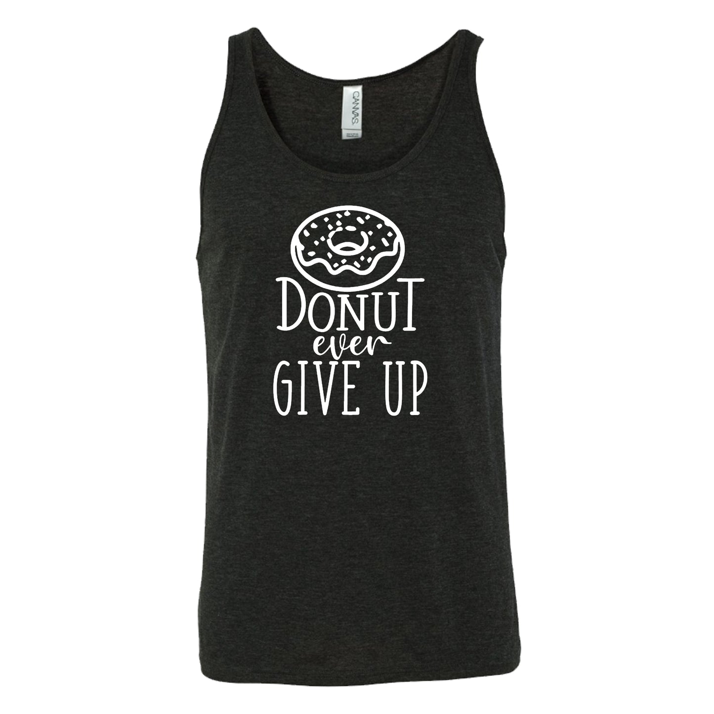 Donut Ever Give Up Shirt Unisex