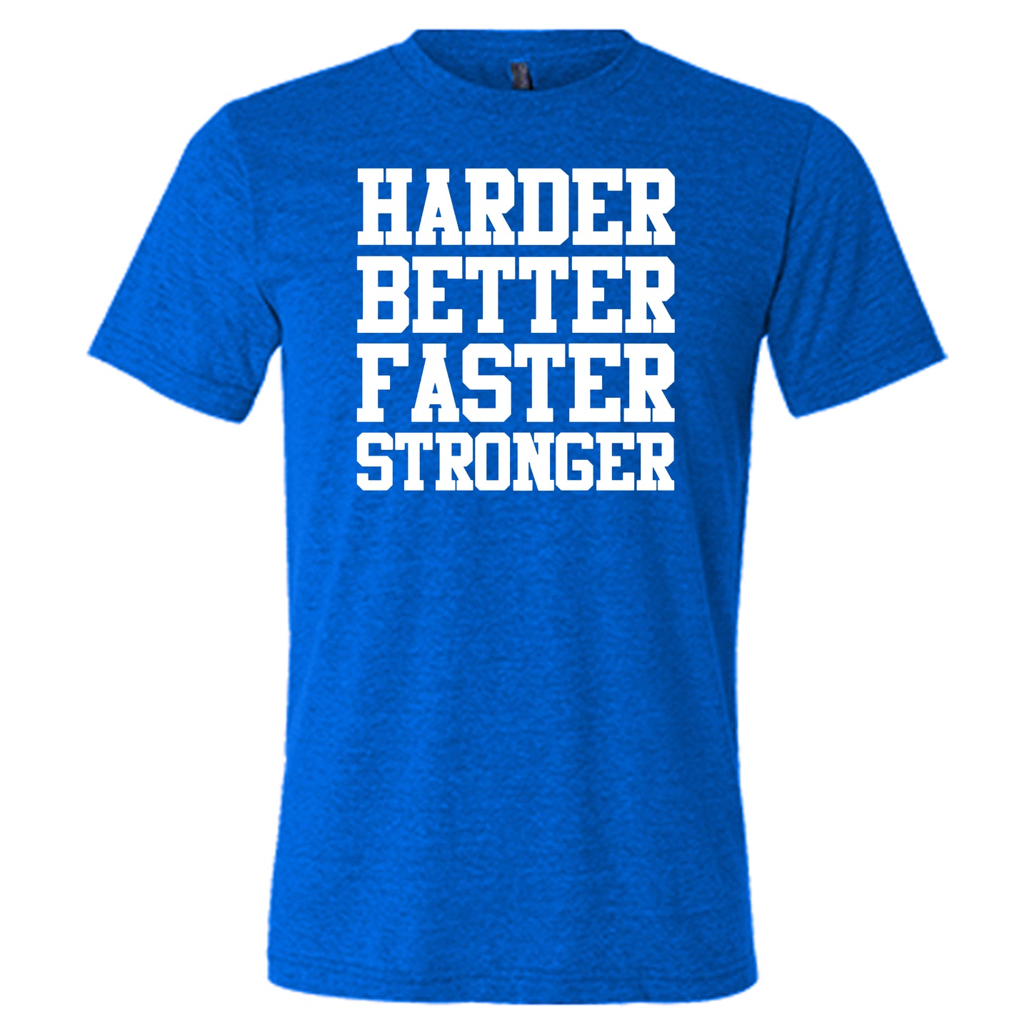Harder Better Faster Stronger Shirt Unisex