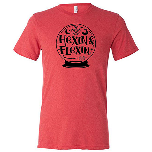 Hexin & Flexin Shirt Unisex
