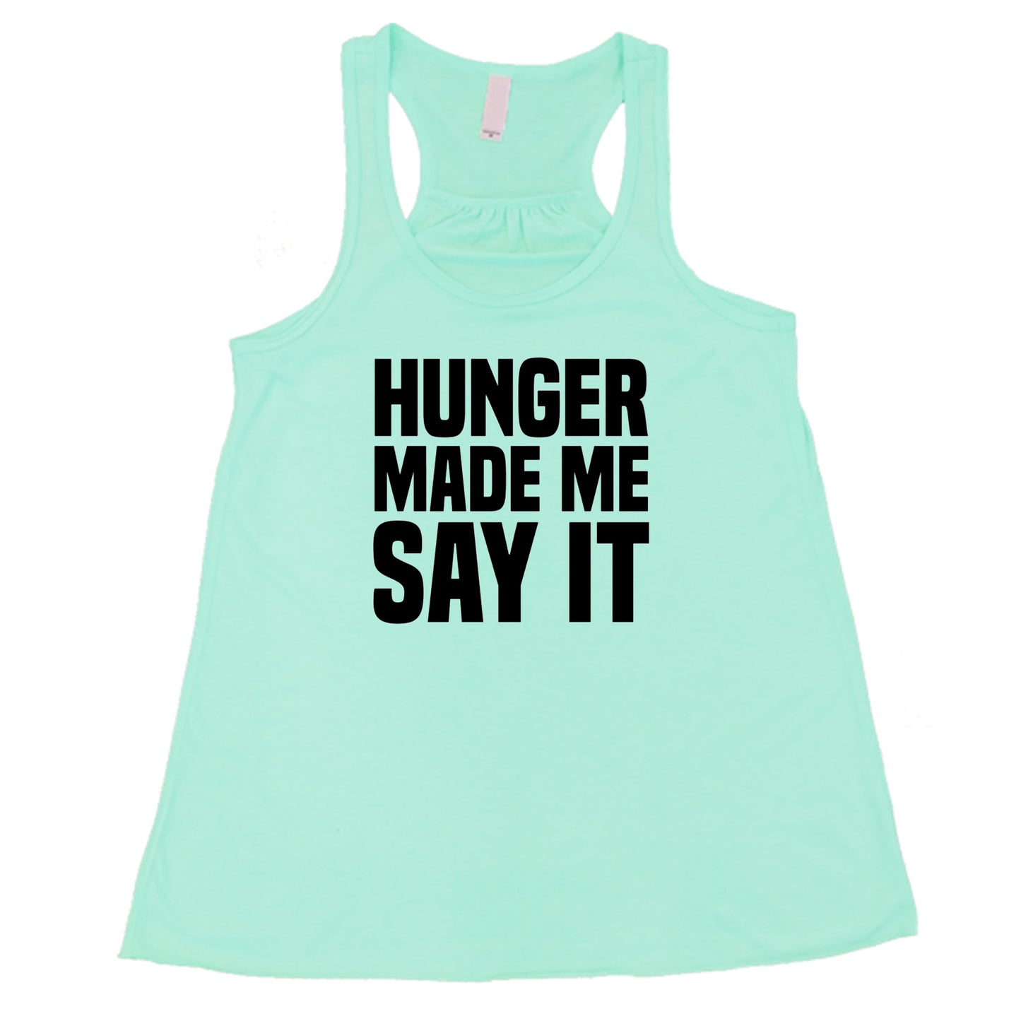 Hunger Made Me Say It Shirt