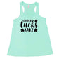 mint shirt with the saying "oh for lucks sake" on it in black