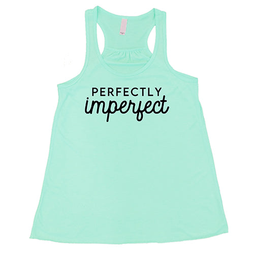 Perfectly Imperfect Shirt