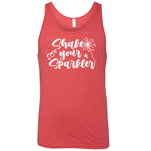 Shake Your Sparkler Shirt Unisex