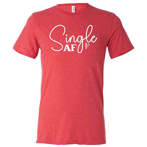 Single AF Shirt Unisex