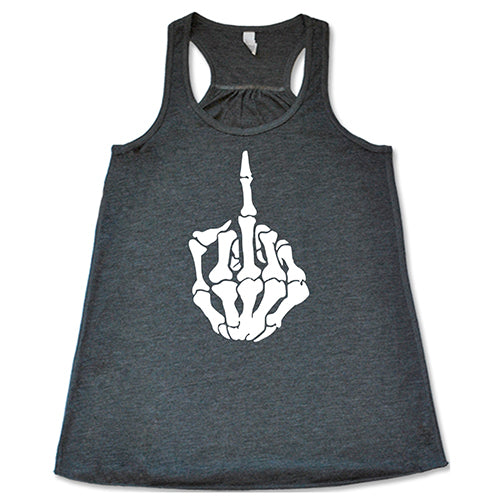 grey tank top that has a skeleton middle finger on the center