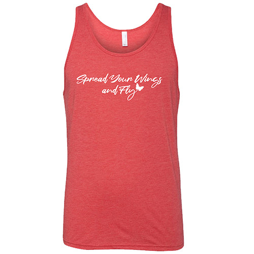 Spread Your Wings And Fly Shirt Unisex