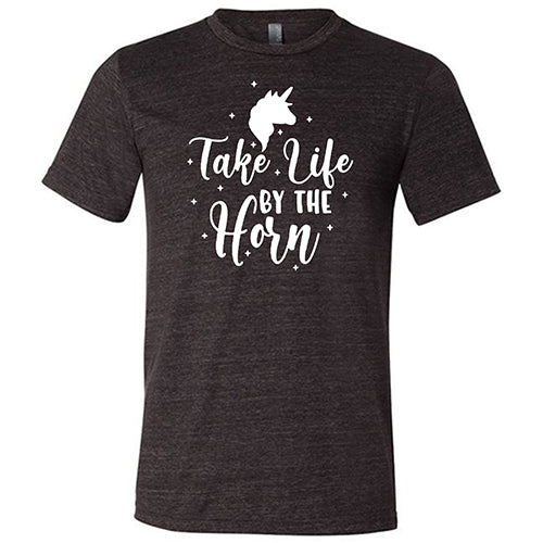Take Life By The Horn Shirt Unisex