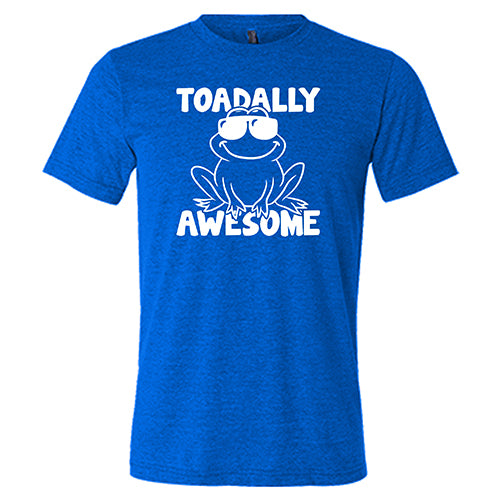 Toadally Awesome Shirt Unisex