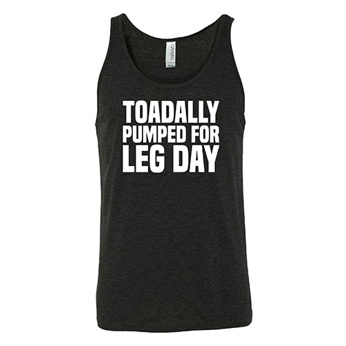 Toadally Pumped for Leg Day Shirt Unisex
