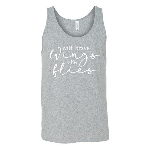 With Brave Wings She Flies Shirt Unisex