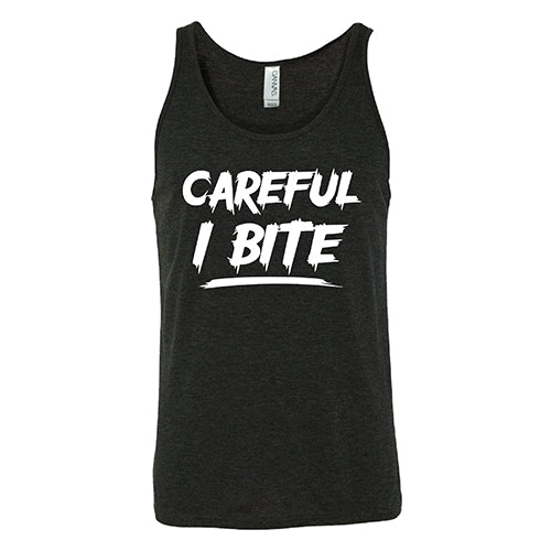 Careful I Bite Shirt Unisex