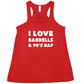 red tank top with the saying "i love barbells & 90s rap" on it in white