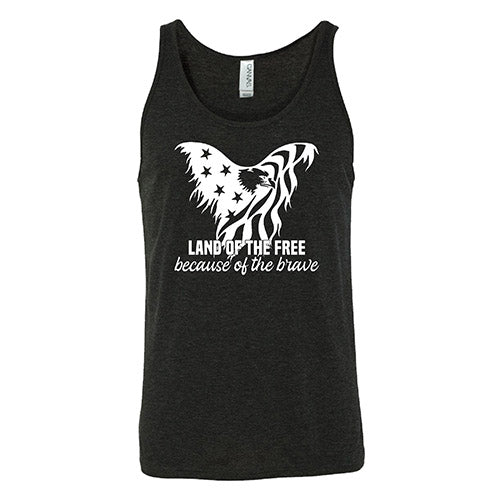 Land Of The Free Because Of The Brave Shirt Unisex