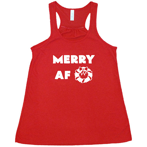 Merry AF Shirt