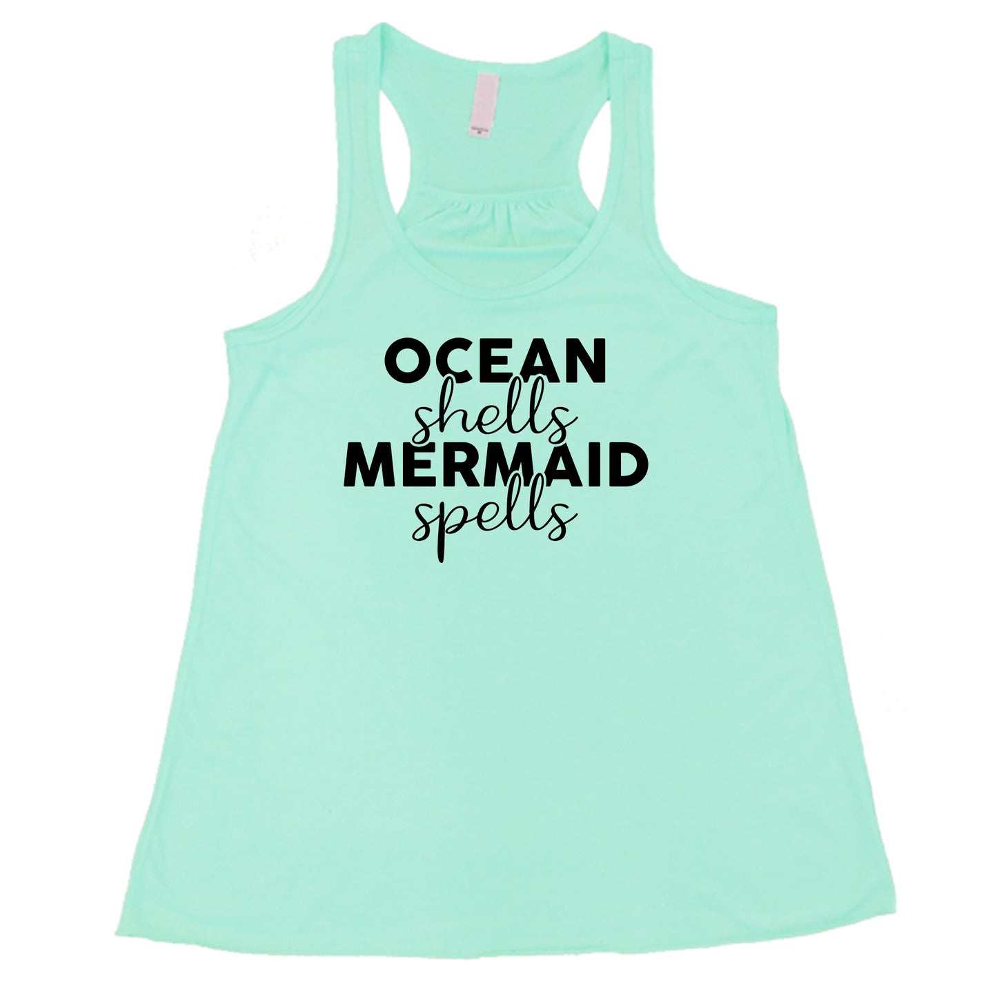 mint racerback tank with the saying "ocean shells mermaid spells" in black in the center