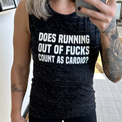 Image of black marble muscle tank with the saying "Does running out of fucks count as cardio" on it