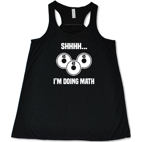 Shhhh... I'm Doing Math Shirt | Funny Lifting Shirt – Constantly Varied ...