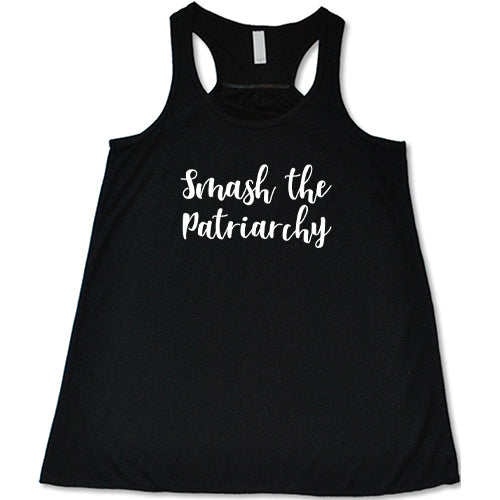 Smash The Patriarchy Shirt