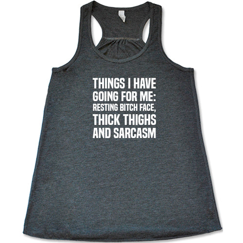 Resting Bitch Face, Thick Thighs & Sarcasm Shirt | CVG – Constantly ...