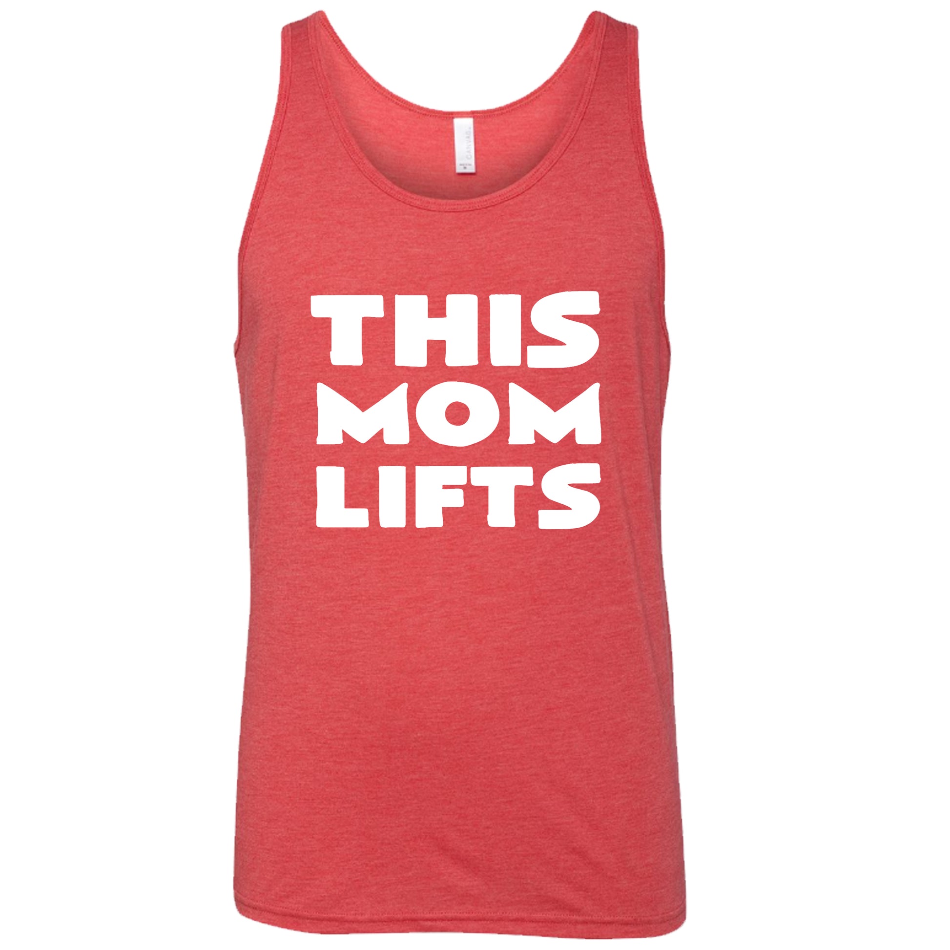 red unisex tank with the saying "this mom lifts" in the center in white lettering