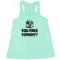 mint You Free Tonight Shirt